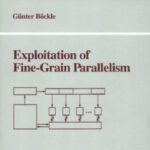 خرید و دانلود نسخه کامل کتاب Exploitation of Fine-Grain Parallelism