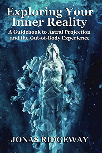 خرید و دانلود نسخه کامل کتاب Exploring Your Inner Reality: A Guidebook to Astral Projection and the Out-of-Body Experience – + Pdf_6845f3706ad40.jpeg خرید و دانلود نسخه کامل کتاب Exploring Your Inner Reality: A Guidebook to Astral Projection and the Out-of-Body Experience – + Pdf