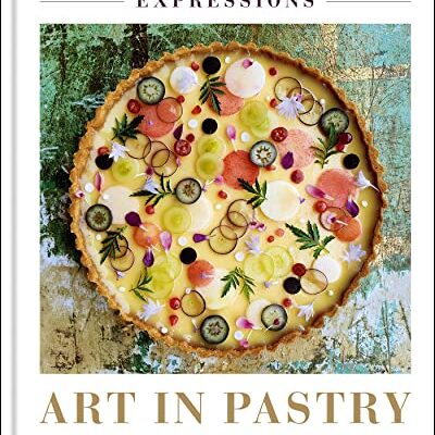 خرید و دانلود نسخه کامل کتاب Expressions: Art in Pastry: Recipes and Ideas for Extraordinary Pies and Tarts –  +  Pdf