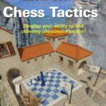 خرید و دانلود نسخه کامل کتاب Extreme Chess Tactics – PDF