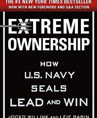 خرید و دانلود نسخه کامل کتاب Extreme Ownership: How U.S. Navy SEALs Lead and Win –  +  Pdf
