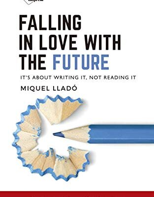 خرید و دانلود نسخه کامل کتاب Falling in love with the future –  + Conveted Pdf