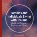 خرید و دانلود نسخه کامل کتاب Families and Individuals Living with Trauma –  PDF
