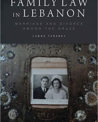 خرید و دانلود نسخه کامل کتاب Family Law in Lebanon:  Marriage and Divorce among the Druze