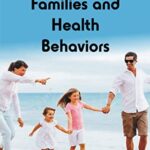 خرید و دانلود نسخه کامل کتاب Family Lifestyle : Families and Health Behaviors –  +  Pdf