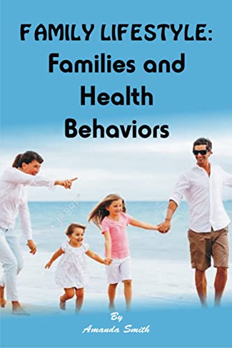خرید و دانلود نسخه کامل کتاب Family Lifestyle : Families and Health Behaviors – + Pdf_683e854fca37a.jpeg خرید و دانلود نسخه کامل کتاب Family Lifestyle : Families and Health Behaviors – + Pdf