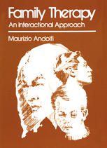خرید و دانلود نسخه کامل کتاب Family Therapy: An Interactional Approach –  PDF