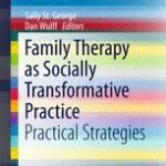 خرید و دانلود نسخه کامل کتاب Family Therapy as Socially Transformative Practice: Practical Strategies –  PDF