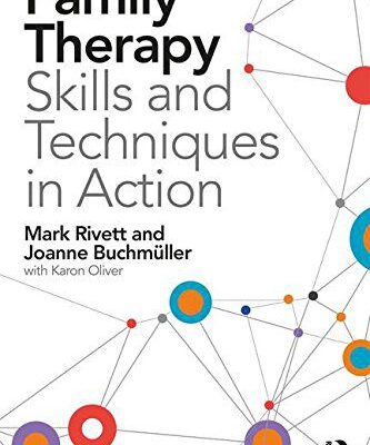 خرید و دانلود نسخه کامل کتاب Family Therapy Skills and Techniques in Action –  PDF