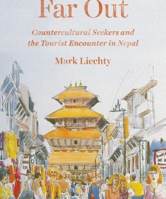 خرید و دانلود نسخه کامل کتاب Far Out: Countercultural Seekers and the Tourist Encounter in Nepal –  PDF