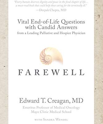 خرید و دانلود نسخه کامل کتاب Farewell: Vital End-of-Life Questions with Candid Answers from a Leading Palliative and Hospice Physician –  +  Pdf