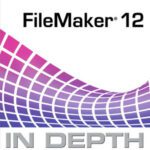 خرید و دانلود نسخه کامل کتاب FileMaker 12 In Depth