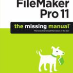 خرید و دانلود نسخه کامل کتاب FileMaker Pro 11: The Missing Manual
