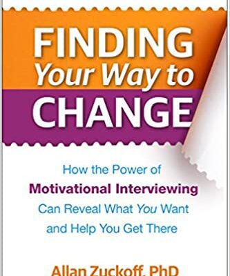 خرید و دانلود نسخه کامل کتاب Finding Your Way to Change: How the Power of Motivational Interviewing Can Reveal What You Want and Help You Get There –  Pdf