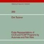 خرید و دانلود نسخه کامل کتاب Finite Reresentations of CCS and TCSP Programs by Automata and Petri Nets