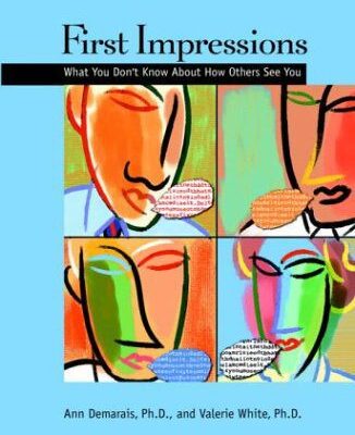 خرید و دانلود نسخه کامل کتاب First Impressions: What You Don’t Know About How Others See You –  PDF