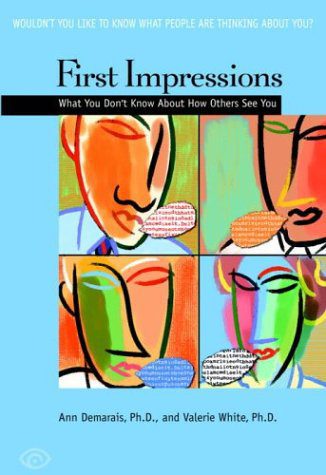 خرید و دانلود نسخه کامل کتاب First Impressions: What You Don’t Know About How Others See You – PDF_683d6229cf848.jpeg خرید و دانلود نسخه کامل کتاب First Impressions: What You Don’t Know About How Others See You – PDF