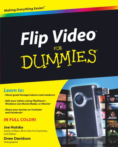 خرید و دانلود نسخه کامل کتاب Flip Video For Dummies (For Dummies (Computer Tech))_685d31795ad47.jpeg خرید و دانلود نسخه کامل کتاب Flip Video For Dummies (For Dummies (Computer Tech))