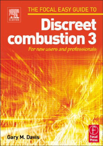 خرید و دانلود نسخه کامل کتاب Focal Easy Guide to Discreet combustion 3: For new users and professionals (The Focal Easy Guide)_6850f8e431c09.jpeg خرید و دانلود نسخه کامل کتاب Focal Easy Guide to Discreet combustion 3: For new users and professionals (The Focal Easy Guide)