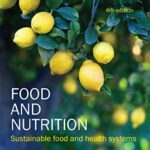 خرید و دانلود نسخه کامل کتاب Food and Nutrition: Sustainable food and health systems (4th Edition) –  +  pdf
