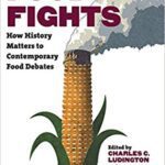 خرید و دانلود نسخه کامل کتاب Food Fights: How History Matters to Contemporary Food Debates