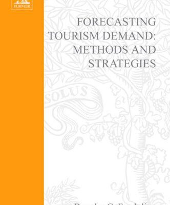 خرید و دانلود نسخه کامل کتاب Forecasting Tourism Demand –  PDF