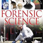 خرید و دانلود نسخه کامل کتاب Forensic Science: Discover the Groundbreaking Methods Scientists Use to Solve Crimes from Fingerpr