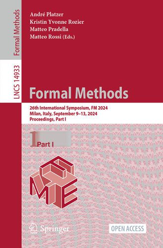 خرید و دانلود نسخه کامل کتاب Formal Methods : 26th International Symposium, FM 2024, Milan, Italy, September 9–13, 2024, Proceedings, Part I_684ab42a370d1.jpeg خرید و دانلود نسخه کامل کتاب Formal Methods : 26th International Symposium, FM 2024, Milan, Italy, September 9–13, 2024, Proceedings, Part I