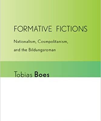 خرید و دانلود نسخه کامل کتاب Formative Fictions: Nationalism, Cosmopolitanism, and the Bildungsroman –  Pdf