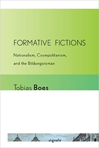 خرید و دانلود نسخه کامل کتاب Formative Fictions: Nationalism, Cosmopolitanism, and the Bildungsroman – Pdf_6844270ac99a1.jpeg خرید و دانلود نسخه کامل کتاب Formative Fictions: Nationalism, Cosmopolitanism, and the Bildungsroman – Pdf