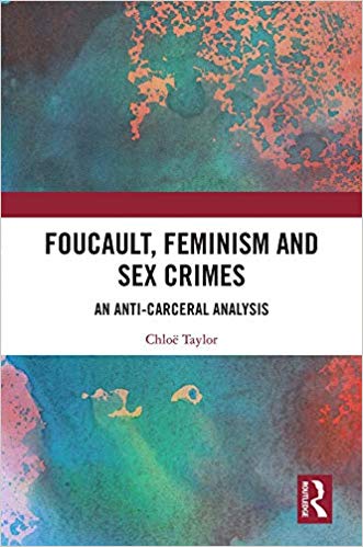 خرید و دانلود نسخه کامل کتاب Foucault, Feminism, and Sex Crimes: An Anti-Carceral Analysis_683c432932d5a.jpeg خرید و دانلود نسخه کامل کتاب Foucault, Feminism, and Sex Crimes: An Anti-Carceral Analysis