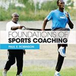 خرید و دانلود نسخه کامل کتاب Foundations of Sports Coaching:  second edition