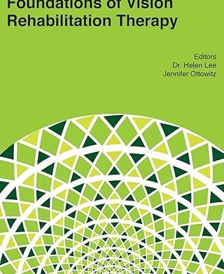 خرید و دانلود نسخه کامل کتاب Foundations of Vision Rehabilitation Therapy – Pdf