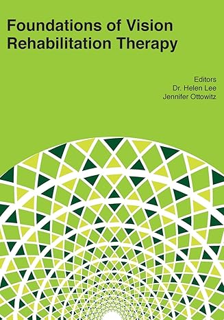 خرید و دانلود نسخه کامل کتاب Foundations of Vision Rehabilitation Therapy – Pdf_684544a0a195d.jpeg خرید و دانلود نسخه کامل کتاب Foundations of Vision Rehabilitation Therapy – Pdf