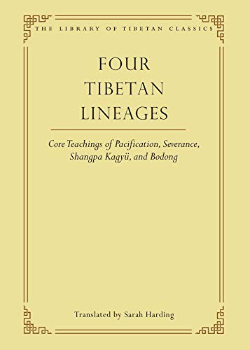 خرید و دانلود نسخه کامل کتاب Four Tibetan Lineages: Core Teachings of Pacification, Severance, Shangpa Kagyü, and Bodong (Library of Tibetan Classics Book 8) – + pdf_684610d352017.jpeg خرید و دانلود نسخه کامل کتاب Four Tibetan Lineages: Core Teachings of Pacification, Severance, Shangpa Kagyü, and Bodong (Library of Tibetan Classics Book 8) – + pdf