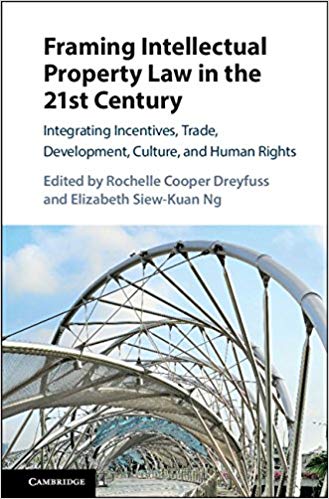 خرید و دانلود نسخه کامل کتاب Framing Intellectual Property Law in the 21st Century: Integrating Incentives, Trade, Development, Culture, and Human Rights_683c417c36062.jpeg خرید و دانلود نسخه کامل کتاب Framing Intellectual Property Law in the 21st Century: Integrating Incentives, Trade, Development, Culture, and Human Rights