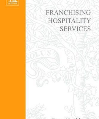 خرید و دانلود نسخه کامل کتاب Franchising Hospitality Services (Hospitality, Leisure and Tourism) –  PDF