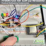 خرید و دانلود نسخه کامل کتاب FreeRTOS for ESP32-Arduino: Practical Multitasking Fundamentals