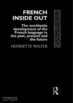 خرید و دانلود نسخه کامل کتاب French Inside Out: The Worldwide Development of the French Language in the Past, the Present and the Future – Pdf_68443ea0293a9.png خرید و دانلود نسخه کامل کتاب French Inside Out: The Worldwide Development of the French Language in the Past, the Present and the Future – Pdf