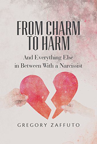 خرید و دانلود نسخه کامل کتاب From Charm to Harm: And Everything Else in Between With a Narcissist –  +  pdf_684587f26655a.jpeg خرید و دانلود نسخه کامل کتاب From Charm to Harm: And Everything Else in Between With a Narcissist –  +  pdf