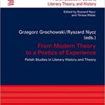 خرید و دانلود نسخه کامل کتاب From Modern Theory to a Poetics of Experience: Polish Studies in Literary History and Theory (Cross-Roads Book 4) –  PDF