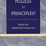 خرید و دانلود نسخه کامل کتاب From Puzzles to Principles?: Essays on Aristotle’s Dialectic