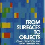 خرید و دانلود نسخه کامل کتاب From Surfaces to Objects: Computer Vision and Three Dimensional Scene Analysis