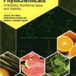 خرید و دانلود نسخه کامل کتاب Fruit and Vegetable Phytochemicals: Chemistry, Nutritional Value and Stability –  PDF