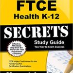 خرید و دانلود نسخه کامل کتاب FTCE Health K-12 Secrets Study Guide:  FTCE Test Review for the Florida Teacher Certification Examinations –  +  pdf