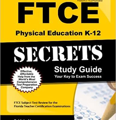 خرید و دانلود نسخه کامل کتاب FTCE Physical Education K-12 Secrets Study Guide: FTCE Test Review for the Florida Teacher Certification Examinations –  +  Pdf