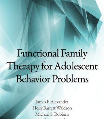 خرید و دانلود نسخه کامل کتاب Functional Family Therapy for Adolescent Behavior Problems –  PDF