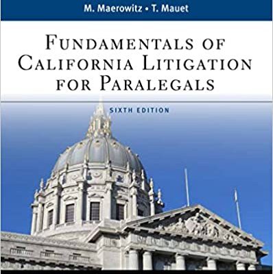 خرید و دانلود نسخه کامل کتاب Fundamentals of California Litigation for Paralegals (6th Edition) –  +  Pdf