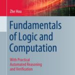 خرید و دانلود نسخه کامل کتاب Fundamentals of Logic and Computation: With Practical Automated Reasoning and Verification