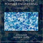 خرید و دانلود نسخه کامل کتاب Fundamentals of Polymer Engineering (3rd Edition)